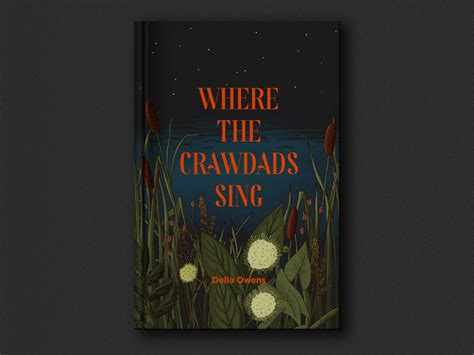 Book Cover Series: Where the Crawdads Sing by Diana Goldberg on Dribbble