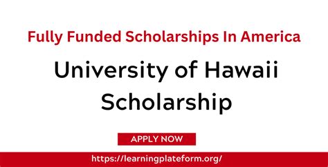 University Of Hawaii Scholarship In USA 2024 | Fully Funded