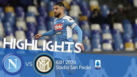 Highlights Serie A - Napoli vs Inter 1-3 - YouTube