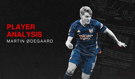 Martin Ødegaard’s Immediate Impact at Arsenal – Breaking The Lines