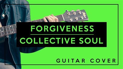 Forgiveness - Collective Soul (Guitar Cover) Easy Chords - YouTube