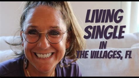 Living SINGLE in The Villages FL | Under 60 Single Loving Life - YouTube