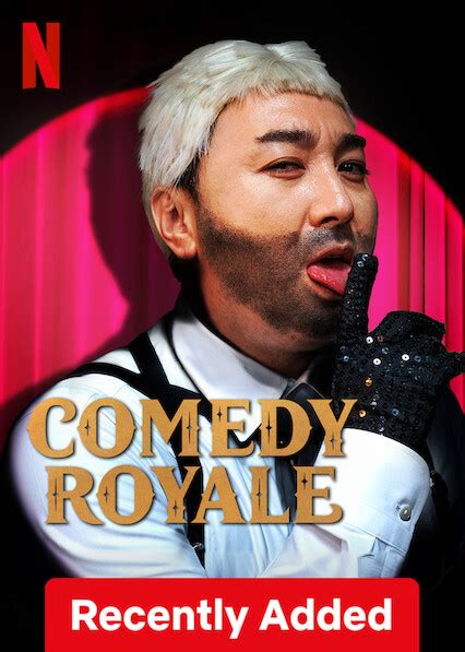 Watch 'Comedy Royale' on Netflix USA - NewOnNetflixUSA