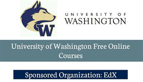 Applications for the University of Washington Online Courses 2020 are open for international ...