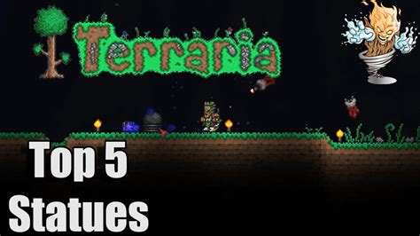 Terraria Top 5 Statues | Terraria Countdown - YouTube