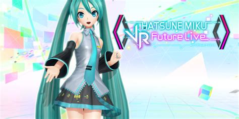 "Hatsune Miku: VR Future Live" Promotional Trailer Released - VNN