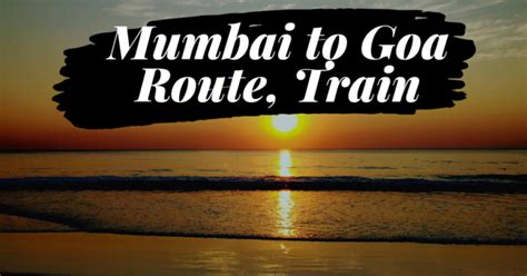 Mumbai to Goa Train - Trick to Get Confirm Ticket Without Tatkal