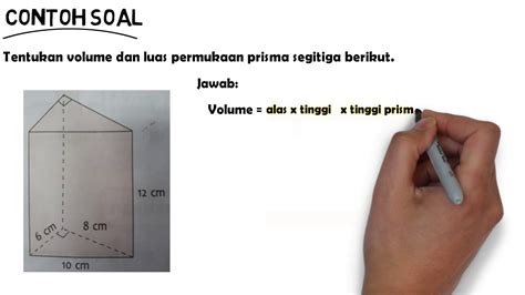 Rumus Luas Dan Volume Prisma Segitiga Youtube - Riset