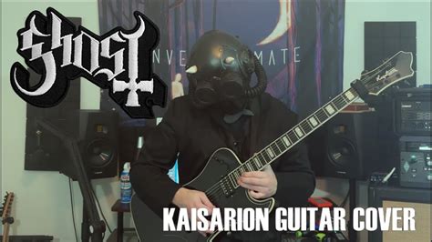 Ghost - Kaisarion (Guitar Cover) - YouTube