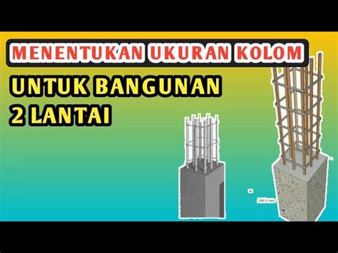 Ukuran Kolom Untuk Bangunan 2 Lantai Minimalist - IMAGESEE