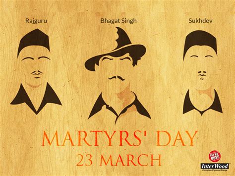 Sacrifice of Bhagat Singh, Rajguru and Sukhdev has immortalised them for the centuries to come ...