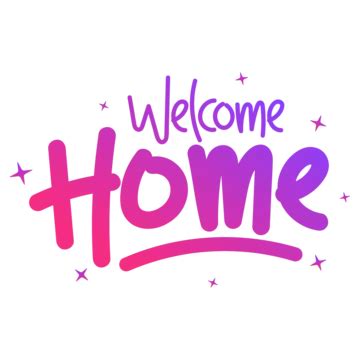 Welcome Home PNG Image, Welcome Home Love Lettering Quotes For Printable Decor, Antique, Pattern ...