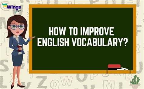 English Vocabulary: Tips to Improve | Leverage Edu