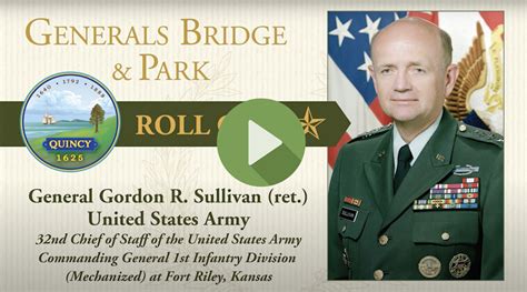 General Gordon R. Sullivan - Quincy Generals Bridge and Park