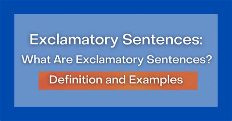 Exclamatory Sentences: What Are Exclamatory Sentences? Definition and ...