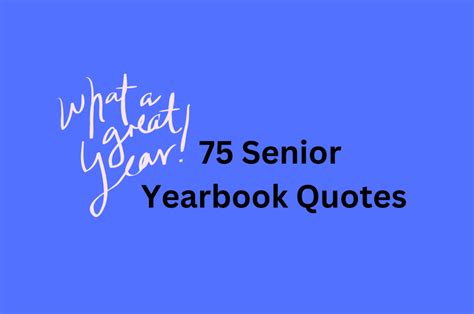 75 Best Senior Yearbook Quotes: Funny, Inspirational - Parade