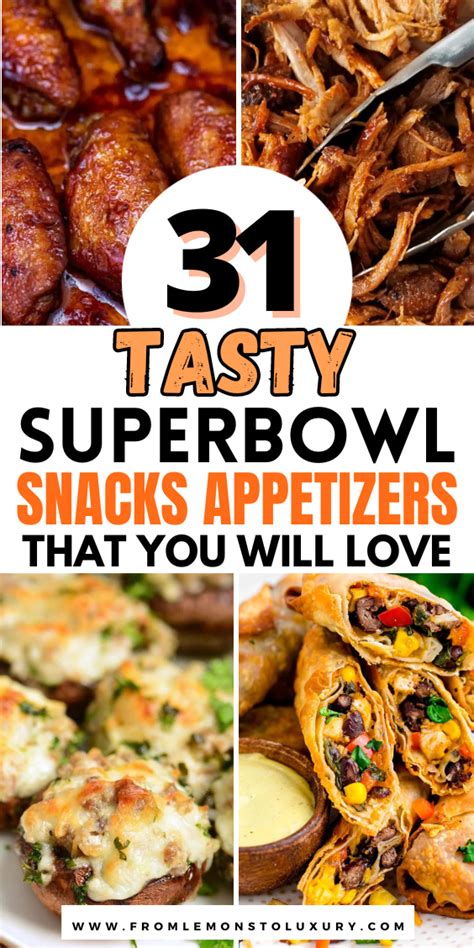 31 + Best Superbowl Snacks Appetizers That Everyone Will Love - From ...