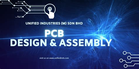 PCB Design & Assembly : PCB acts as a foundation for all electronic components in a device ...