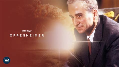 Watch Oppenheimer Series in Australia on BBC iPlayer For Free