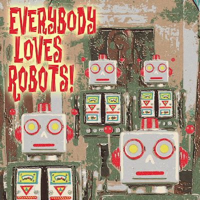 Famous Album Covers: Everybody Loves Robots: S/T