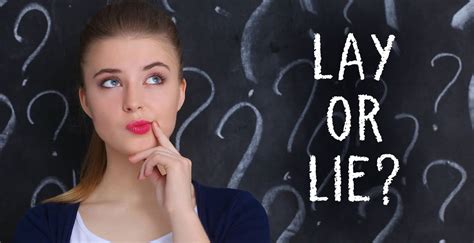 Know When to Use Lay and Lie with Easy Examples | Teyla Rachel Branton