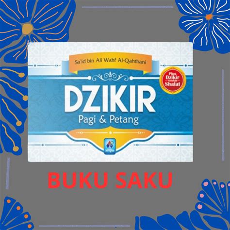 Jual Buku Saku Dzikir Zikir Pagi Petang Al-Matsurat | Shopee Indonesia