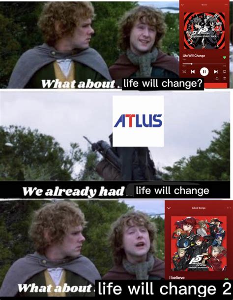 what about life will change 2? : r/Persona5