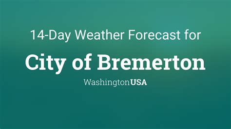 City of Bremerton, Washington, USA 14 day weather forecast