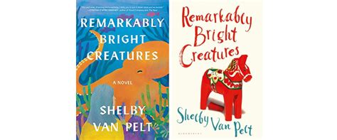 Remarkably Bright Creatures by Shelby Van Pelt – Book Review – Books on the 7:47