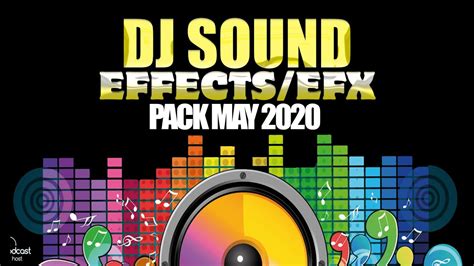 Dj Sound Effect Pack. May 2020, Jingles, Sampler, dj drops #djsoundeffect - YouTube