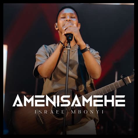 ‎Amenisamehe (Live) - Single - Album by Israel Mbonyi - Apple Music