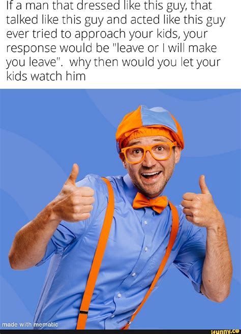 Blippi memes. Best Collection of funny Blippi pictures on iFunny