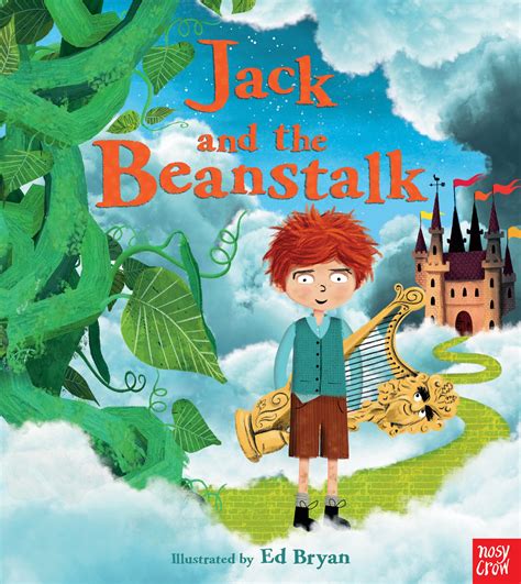 Fairy Tales: Jack and the Beanstalk - Nosy Crow