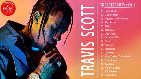 Top Songs Travis Scott | Travis Scott Greatest Hits | Travis Scott full album playlist 2021 ...