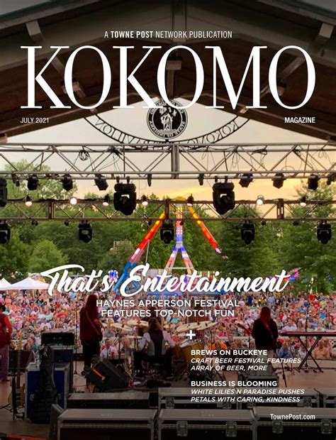 Kokomo Magazine July 2021 by Towne Post Network, Inc. - Issuu