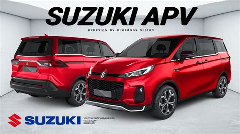 ALL NEW SUZUKI APV 2024-2025? REDESIGN | Digimods DESIGN | - YouTube