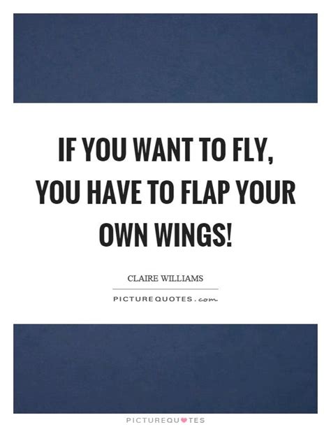 Wings quotes, Quotes, Picture quotes