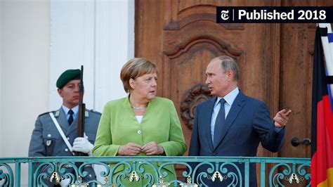 Merkel and Putin Sound Pragmatic Notes After Years of Tension - The New ...