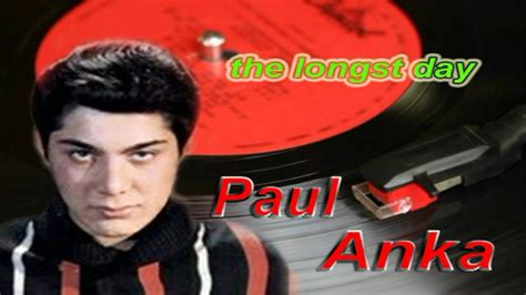 Paul Anka...the longest day - YouTube