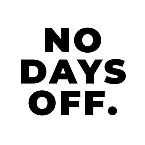 No Days Off Discord GIF - No Days Off Discord - Discover & Share GIFs