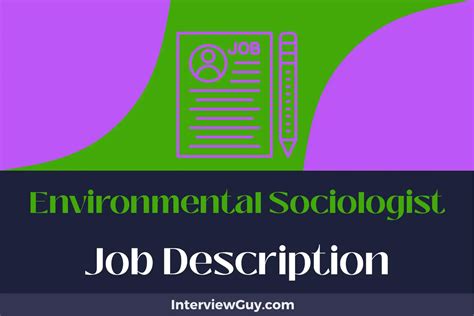 Environmental Sociologist Job Description [Updated for 2024]