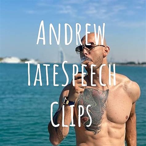 Andrew TateSpeech Clips : Andrew Tate: Amazon.co.uk: Audible Books & Originals