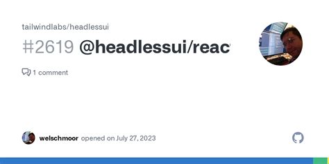 @headlessui/react · Issue #2619 · tailwindlabs/headlessui · GitHub