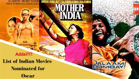 List of Indian Movies Nominated for Oscar from 1957 to 2022