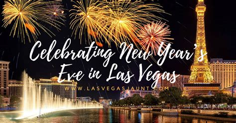 The Complete Guide to New Year's Eve 2017 in Las Vegas