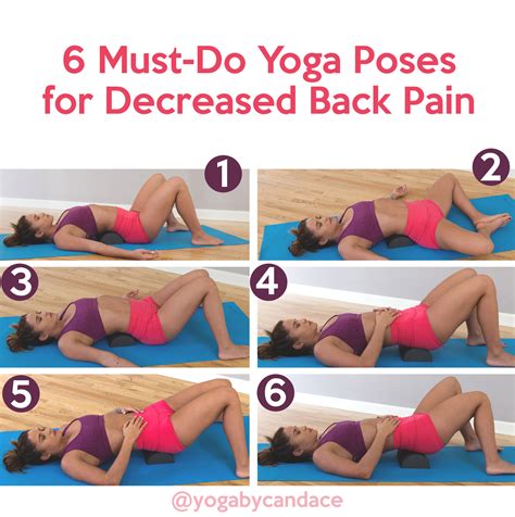 6 Must-Do Yoga Poses for Decreased Back Pain — YOGABYCANDACE