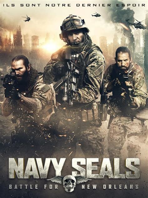 Navy Seals : Battle for New Orleans - Film (2015) - SensCritique