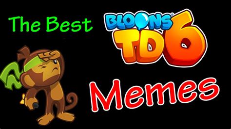 Bloons Td 6 Memes - appetitestory