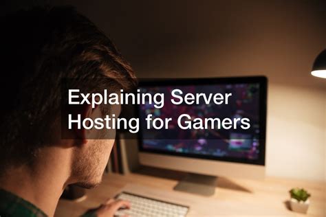 Explaining Server Hosting for Gamers - NYC Independent Press