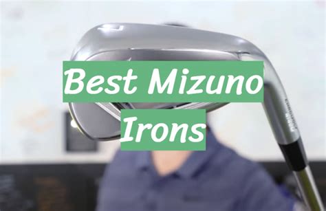 Top 5 Best Mizuno Irons [2020 Review] - Golf Hook